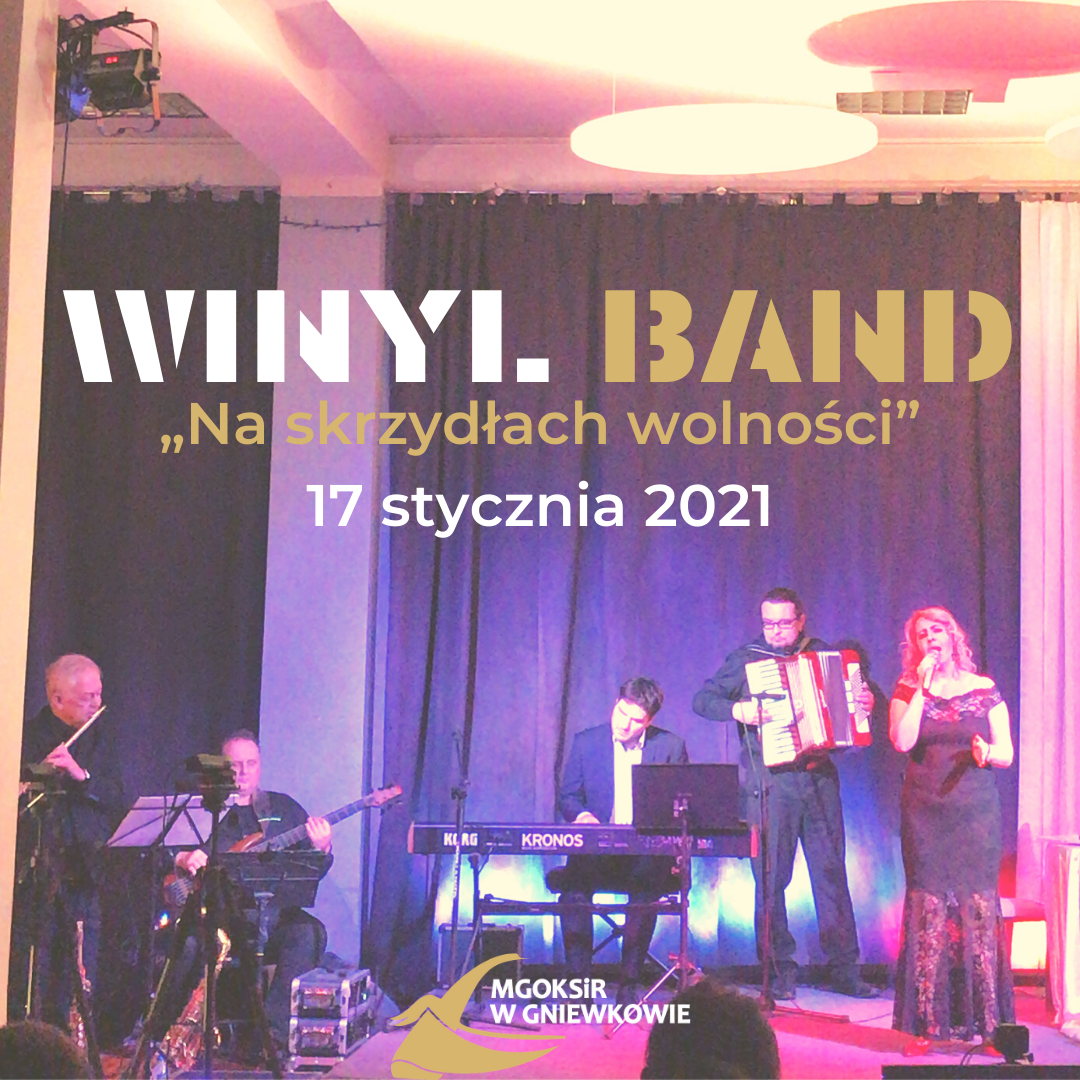 Winyl Band w Gniewkowie